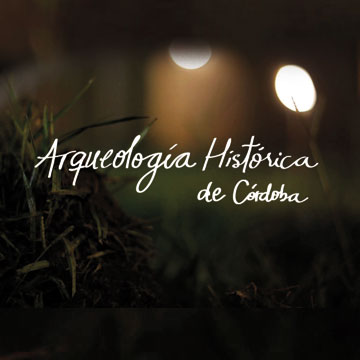 Arqueología histórica de Córdoba 