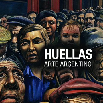 Huellas. Arte argentino